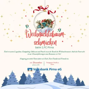 🎄2. Weihnachtsbaumschmücken bei unserem 1. FC Pirna 🎄